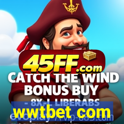 wwtbet com